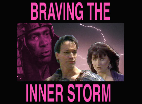 Story title Braving the Inner Storm. Graphic is Xena, Joxer and a soldier in a stormy setting.