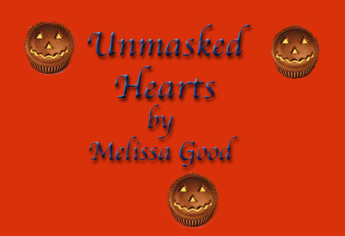 Unmasked Hearts by Missy Good